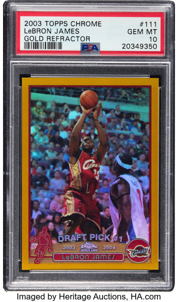 Iconic 2003-04 LeBron James Topps Chrome Gold Refractor Rookie Card Hits the Auction Block at Heritage Auctions